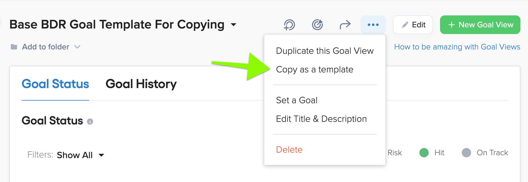 Copying a View To a New Team (Or Individual) Using existing Goals or